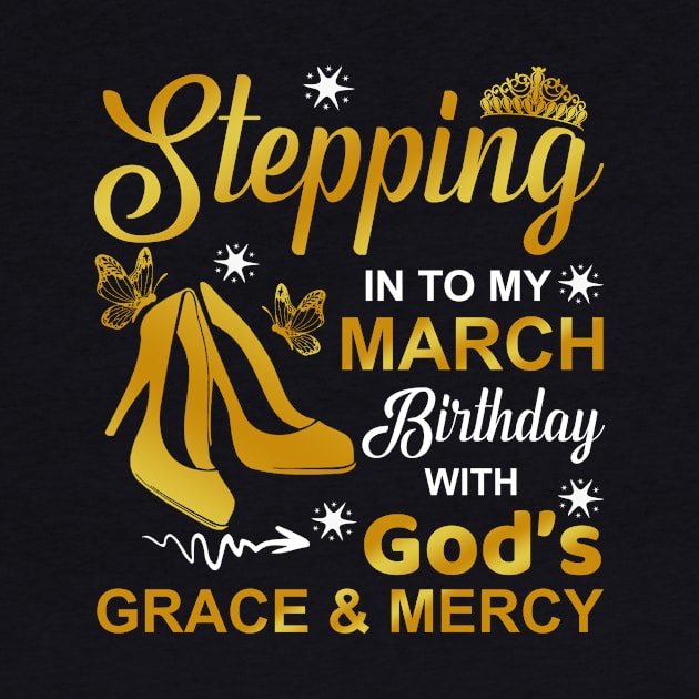 Stepping Into My March Birthday With God's Grace & Mercy by ttao4164